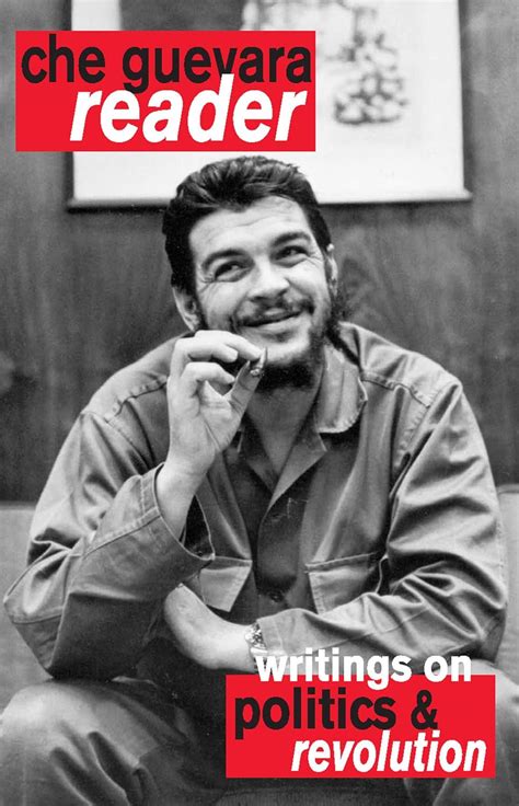 Che Guevara Reader Writings On Politics Revolution