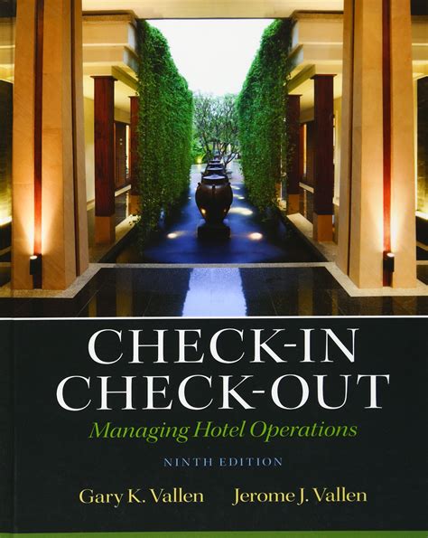 Check In Check Out Managing Hotel Operations 9th Edition