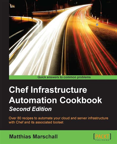 Download Chef Infrastructure Automation Cookbook 
