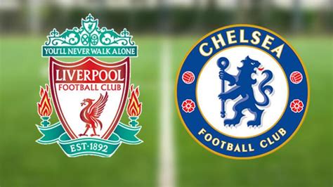 chelsea liverpool canlı yayın