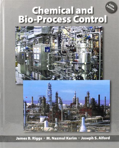 Chemical And Bio Process Control 3rd Edition Riggs Solutions Pdf