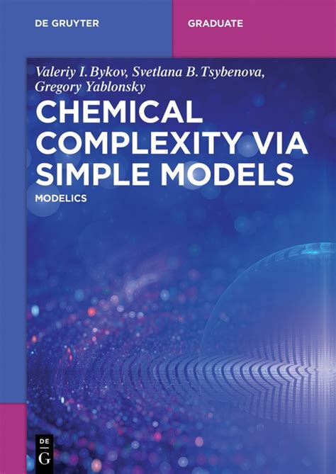 Chemical Complexity Via Simple Models Modelics De