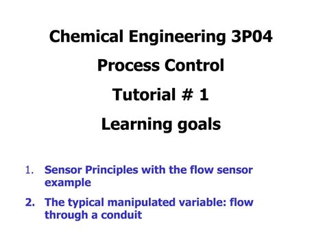 Chemical Engineering 3p04 Process Control Tutorial 7