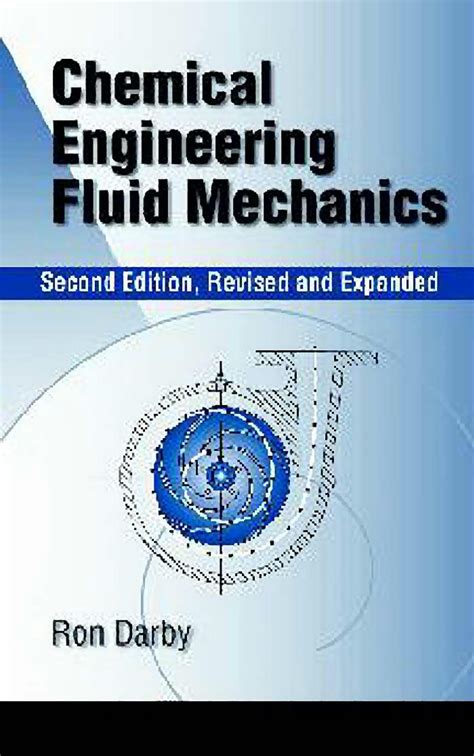 Chemical Engineering Fluid Mechanics Solution Manual