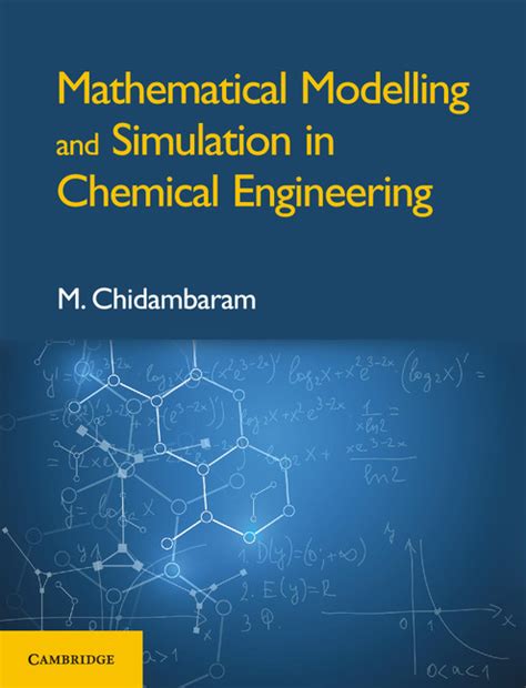 Chemical Engineering Modelling Simulation And Similitude
