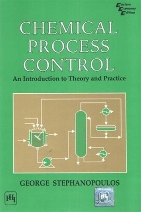 Chemical Process Control Stephanopoulos