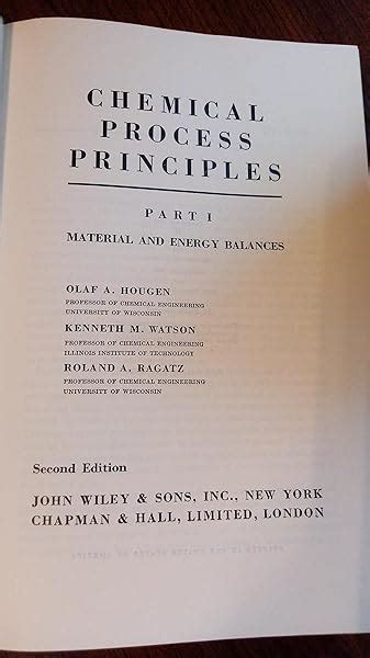 Chemical Process Principles Part 1 Material Energy Balances 2nd Edition