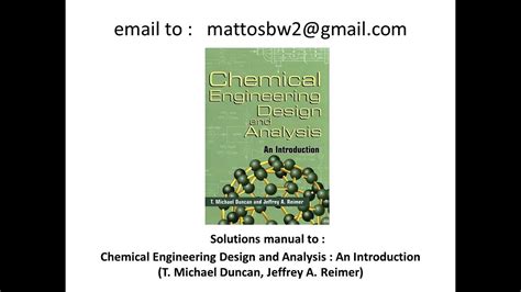 Read Online Chemical Engineering Design And Analysis Solution Manual 