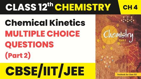 Read Chemical Kinetics Multiple Choice Questions And Answers 