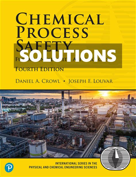 Read Online Chemical Process Safety Crowl Solutions 