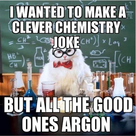 Chemistry Pun Memes