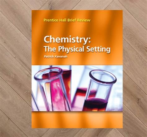 Chemistry The Physical Setting