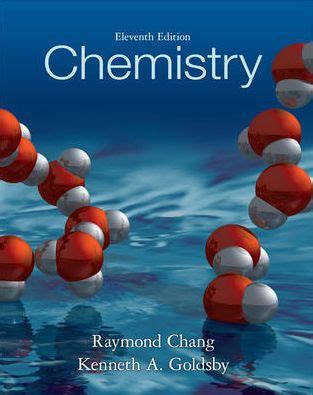 Read Online Chemistry 11Th Edition Chang And Goldsby Solutions 