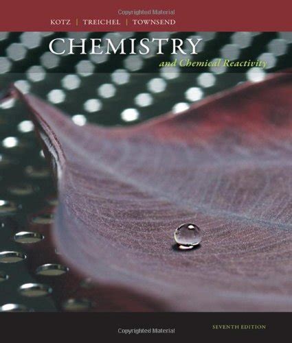 Full Download Chemistry And Chemical Reactivity 7Th Solutions 