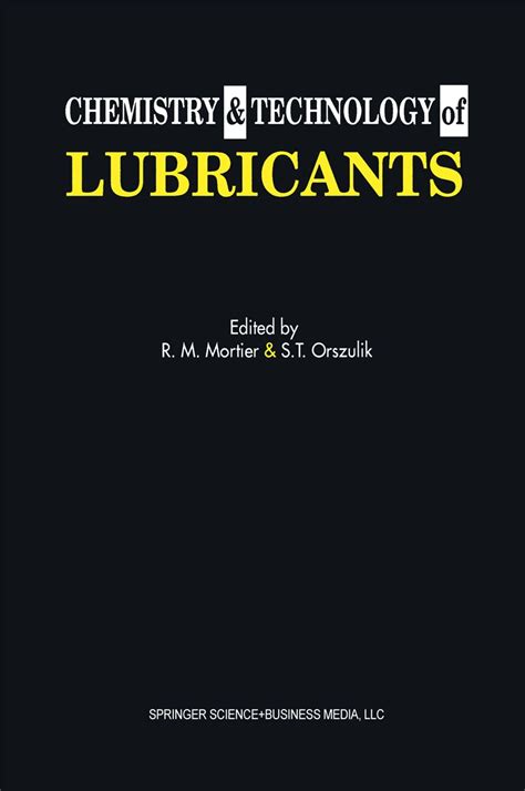 Read Online Chemistry And Technology Of Lubricants 