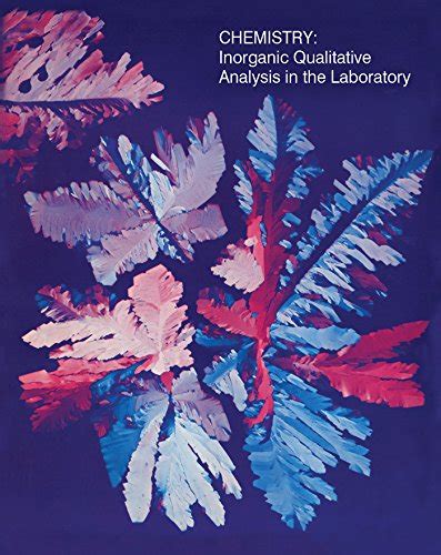 Read Online Chemistry Inorganic Qualitative Analysis In The Laboratory Clyde Metz 