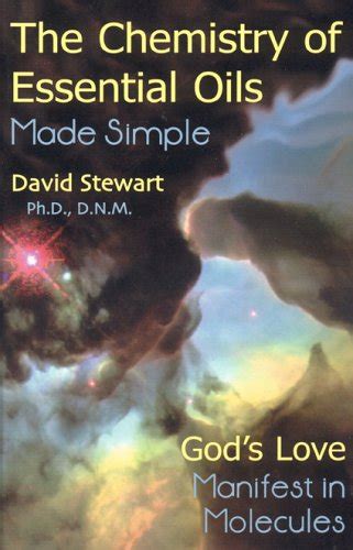 Read Chemistry Of Essential Oils Made Simple God 