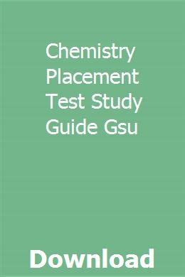 Download Chemistry Placement Test Study Guide Gsu 