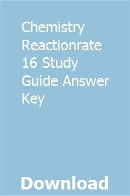 Download Chemistry Reactionrate 16 Study Guide Answer Key 