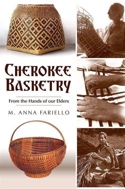 cherokee basketry from the hands of our elders am
