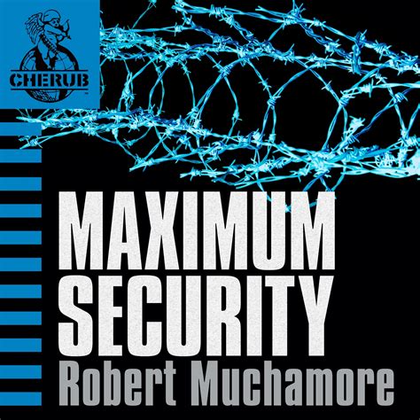 Cherub Maximum Security