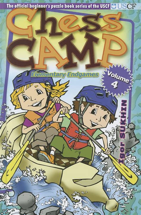 Chess Camp Elementary Endgames Vol 4