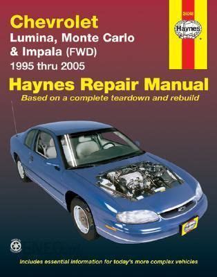 Full Download Chevrolet Lumina Monte Carlo And Front Wheel Drive Impala Automotive Repair Manual 1995 Through 2001 Haynes Repair Manual 24048 
