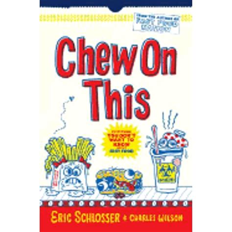 Chew This Everything Dont About