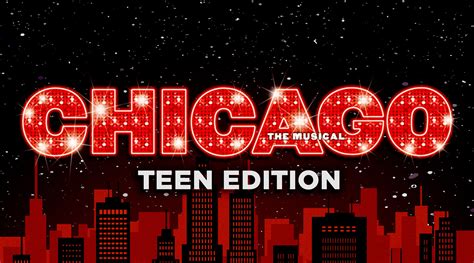 Chicago Teen Edition Script