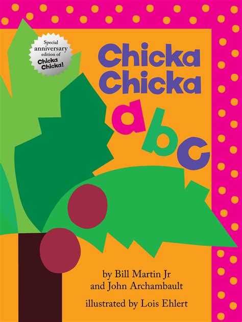 Chicka Chicka A B C ( Chicka Chicka Book, A)