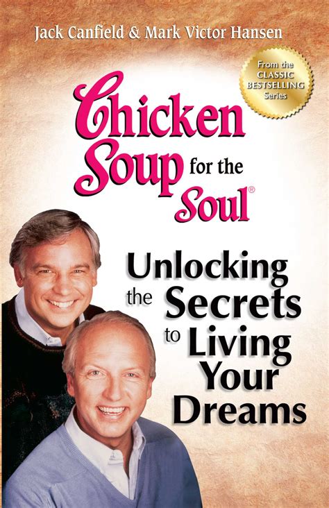 Full Download Chicken Soup For The Soul Living Your Dreams 