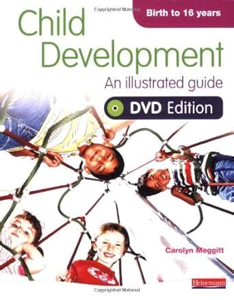 Child Development An Illustrated Edition