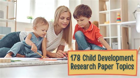 Read Child Development Paper Topics 