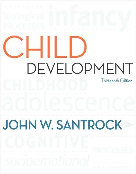 Full Download Child Development Santrock 13Th Edition 