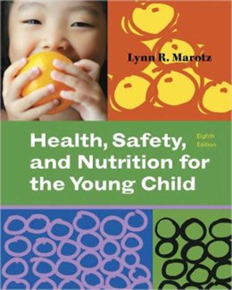 Read Online Child Health Safety And Nutrition Eighth Edition 