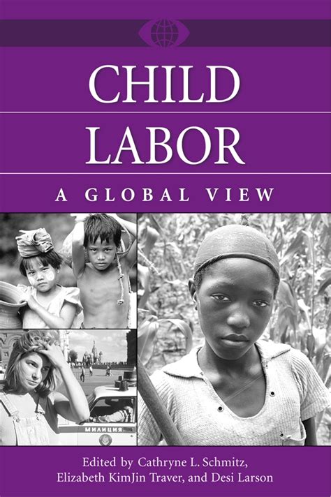 Read Online Child Labor A Global View A World View Of Social Issues 