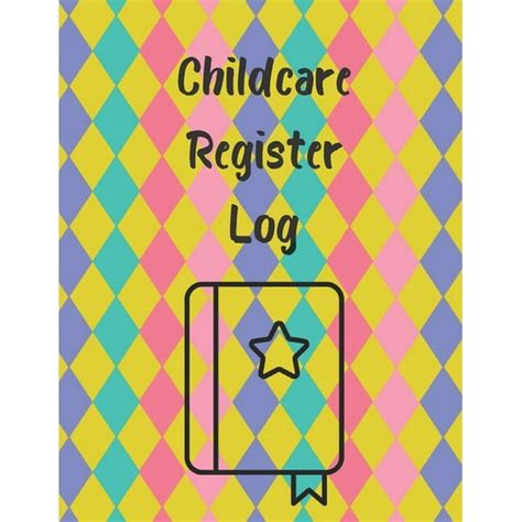 Read Online Childcare Register Log Messy Cover Simplistic Sign In And Out Register Book For Daycares Childminders Nannies Babysitters Pre School More Logbook Journal 8 5 X 6 