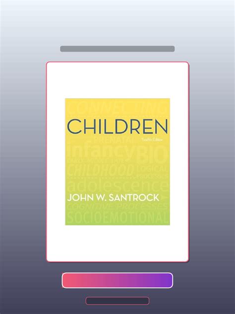 Children 12th Edition By John Santrock Textbook