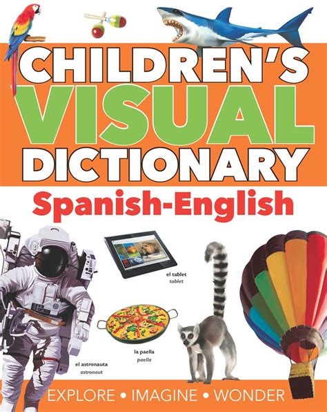 children s visual dictionary spanish english chil