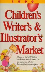 children s writer s illustrator s market the 1 so