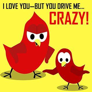 Full Download Childrens Book I Love You But You Drive Me Crazy Bedtime Stories For Kids 