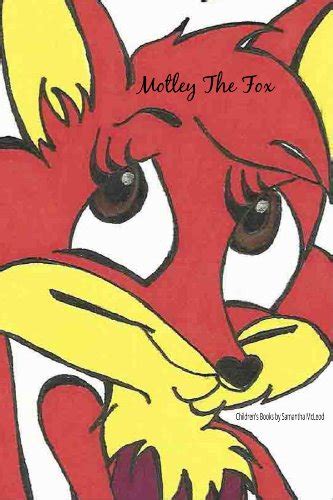 Read Childrens Books About Animals Motley The Fox 