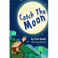 Download Childrens Books Catch The Moon Volume 1 Childrens Books Animal Bedtime Stories For Kids 