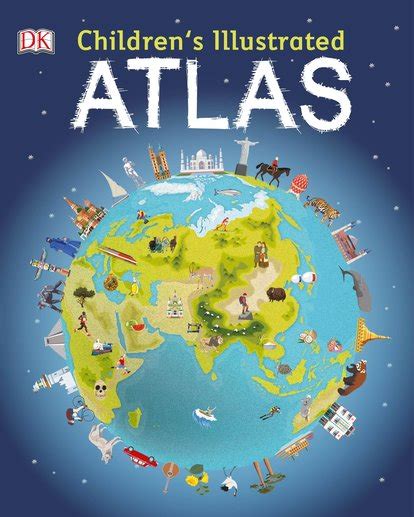 Full Download Childrens Illustrated Atlas Dk Childrens Atlas 