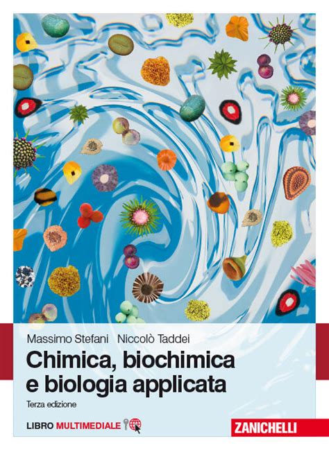 Full Download Chimica Biochimica E Biologia Applicata Con Contenuto Digitale Fornito Elettronicamente 