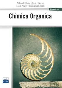 Read Online Chimica Organica Brown Foote 