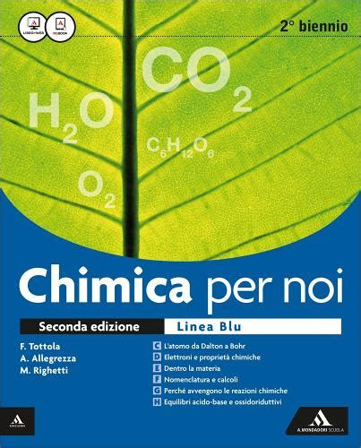 Full Download Chimica Per Noi Ediz Blu Vol Unico Per I Licei Con E Book Con Espansione Online 