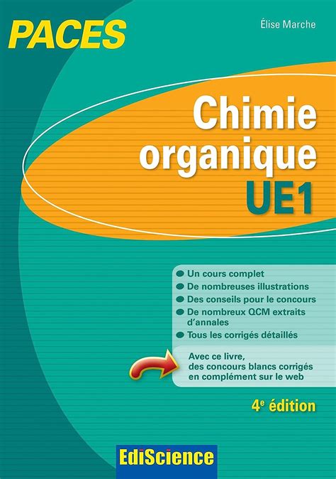 Read Online Chimie Organique Ue1 Paces 4Ed Manuel Cours Qcm Corriges 