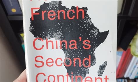 China's Second Continent: How A Million Migrants Are Building A New Empire In Africa