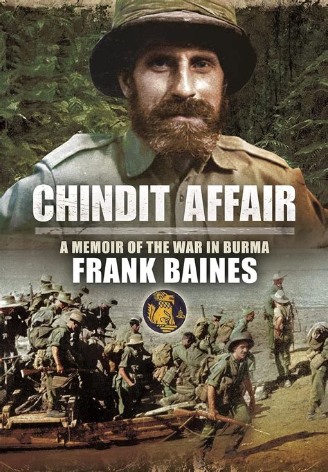 Read Chindit Affair A Memoir Of The War In Burma 
